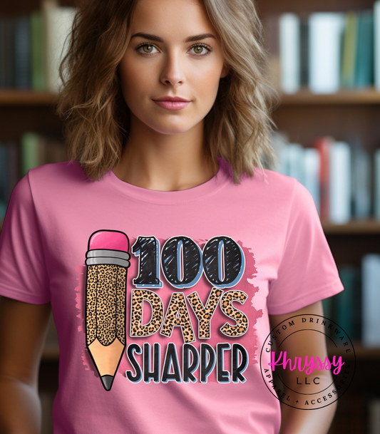 100 Days Sharper Unisex Shirt