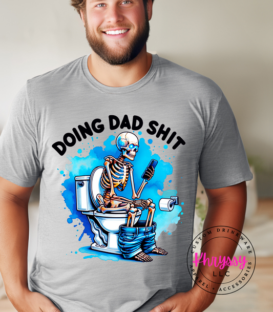 Doing Dad Shirt Unisex Shirt