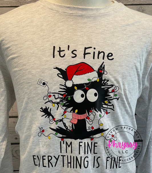 READY TO SHIP: It's Fine, I'm Fine, Everything is Fine Unisex Shirt