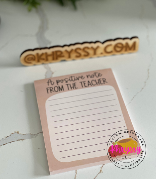 A Positive Note from the Teacher Note Pad