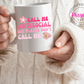 Call Me Antisocial, But Please Don't Call Me 15oz Coffee Mug