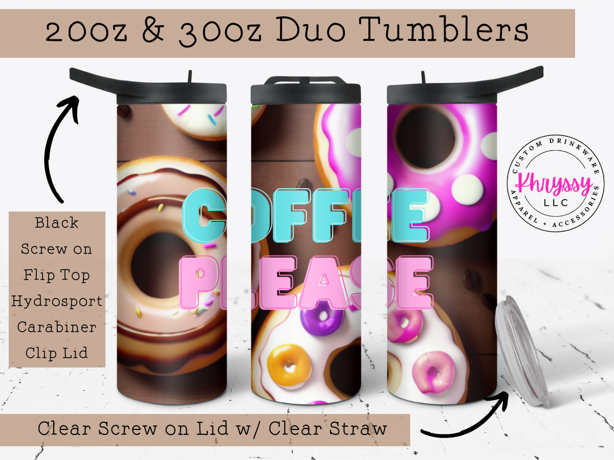 Coffee Please Custom 20oz Tumbler with Straw