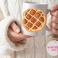 Don't Be A Soggy Waffle Coffee Mug