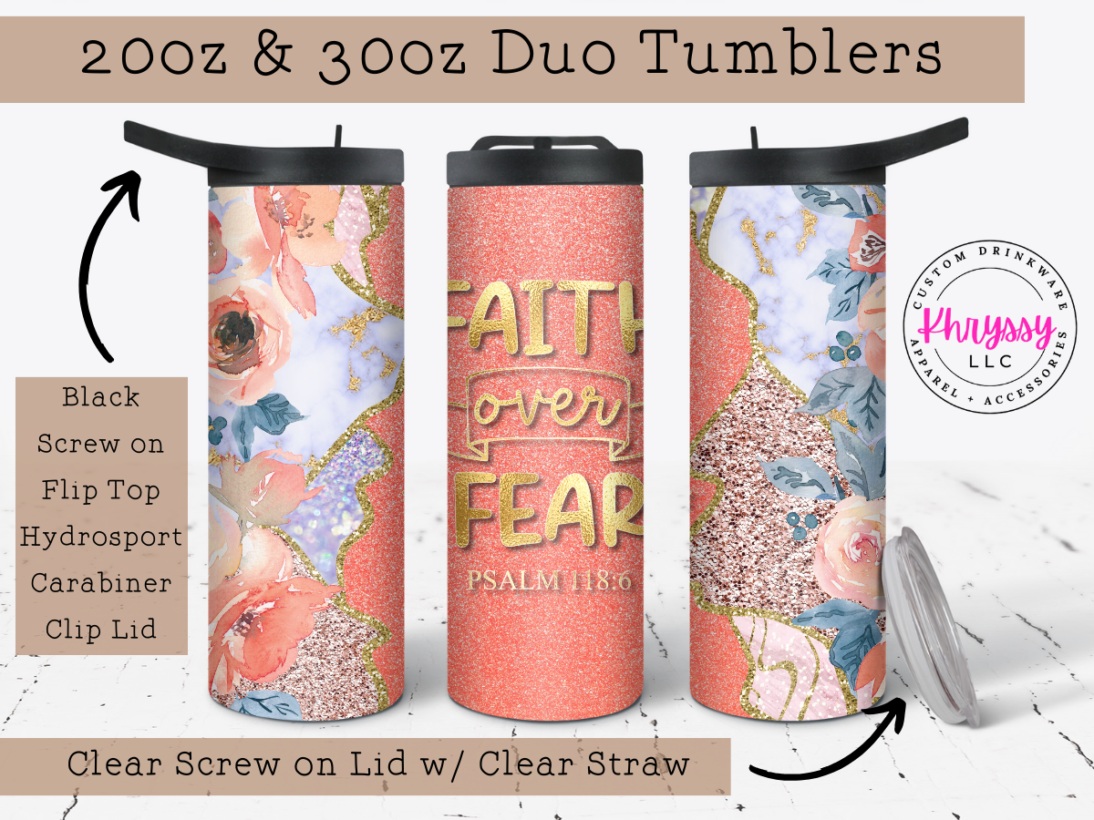 Faith Over Fear 20oz Tumbler with Straw