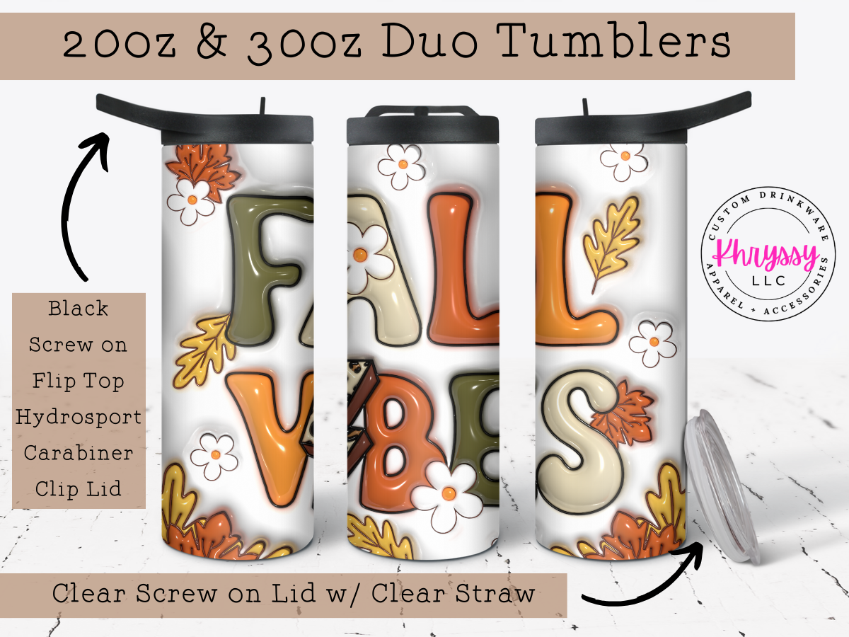 Fall Vibes 20oz Tumbler with Straw