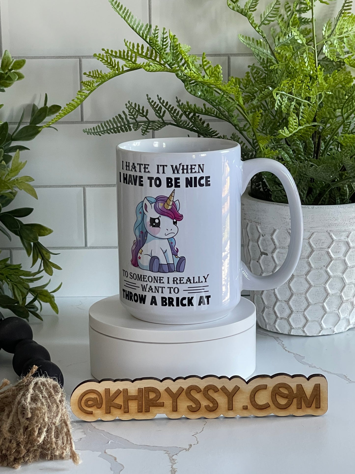 I Hate When I Have to Be Nice Unicorn 15oz Coffee Mug