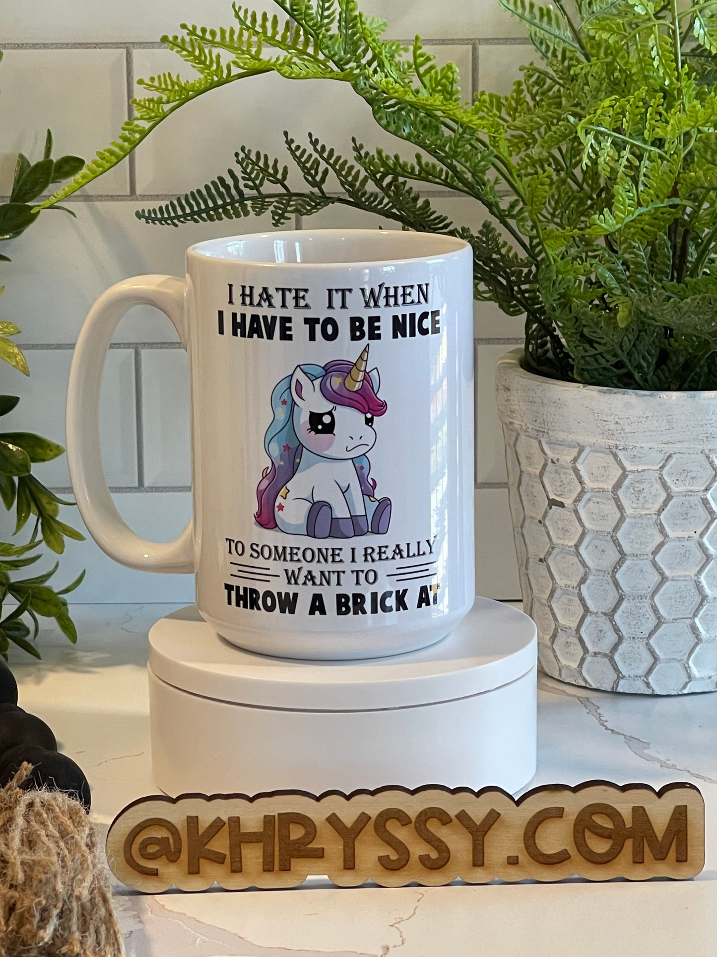 I Hate When I Have to Be Nice Unicorn 15oz Coffee Mug