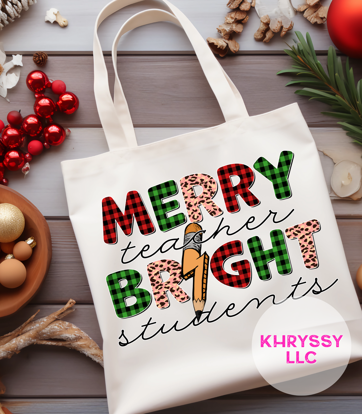 Merry Teacher, Bright Students Tote Bag