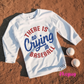 No Crying in Baseball Unisex Shirt