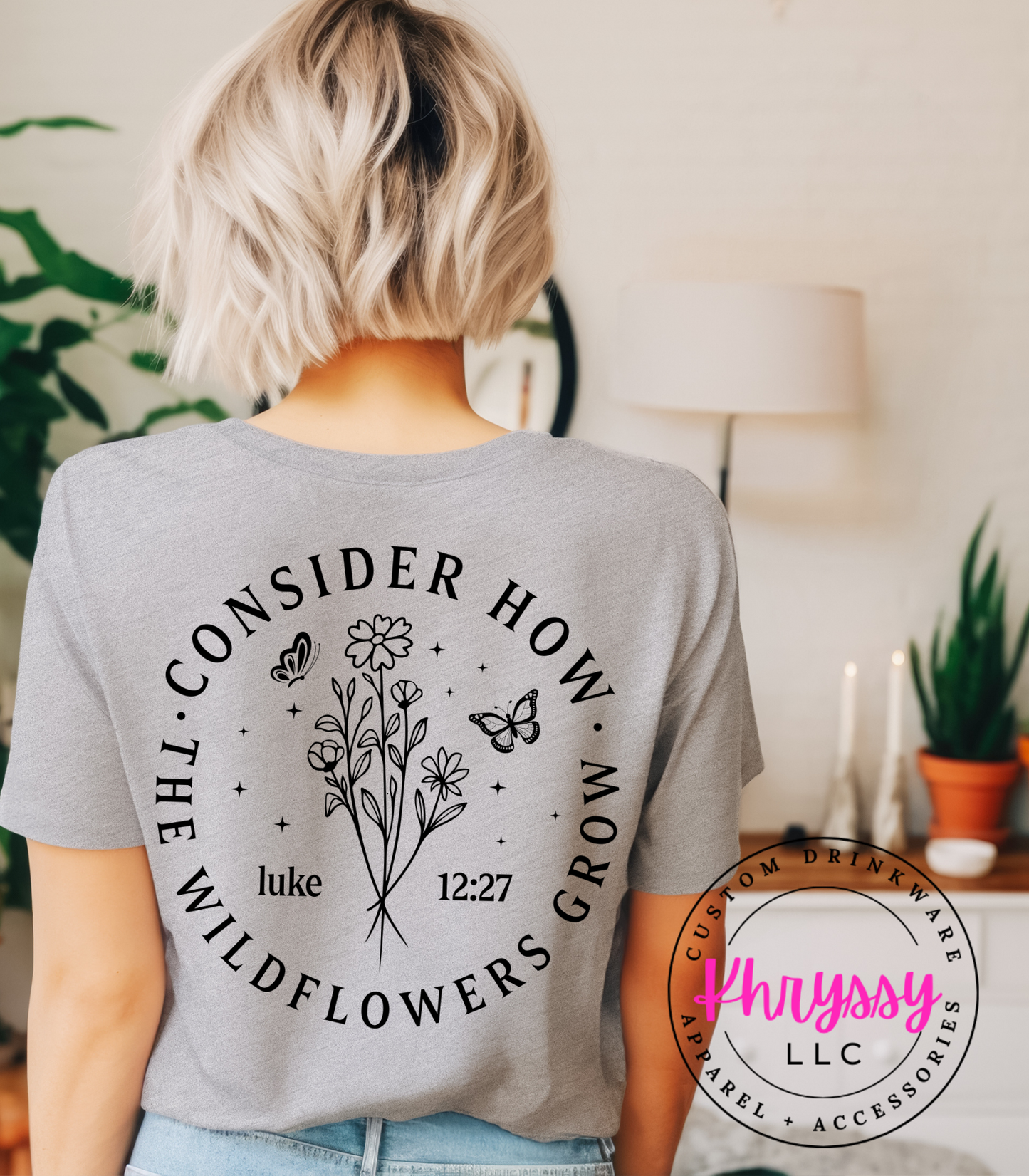 Consider How the Wildflowers Grow Unisex Shirt