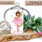 Ballerina 120z or 20oz Tumbler with Straw