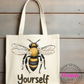 Bee Yourself Canvas Tote Bag