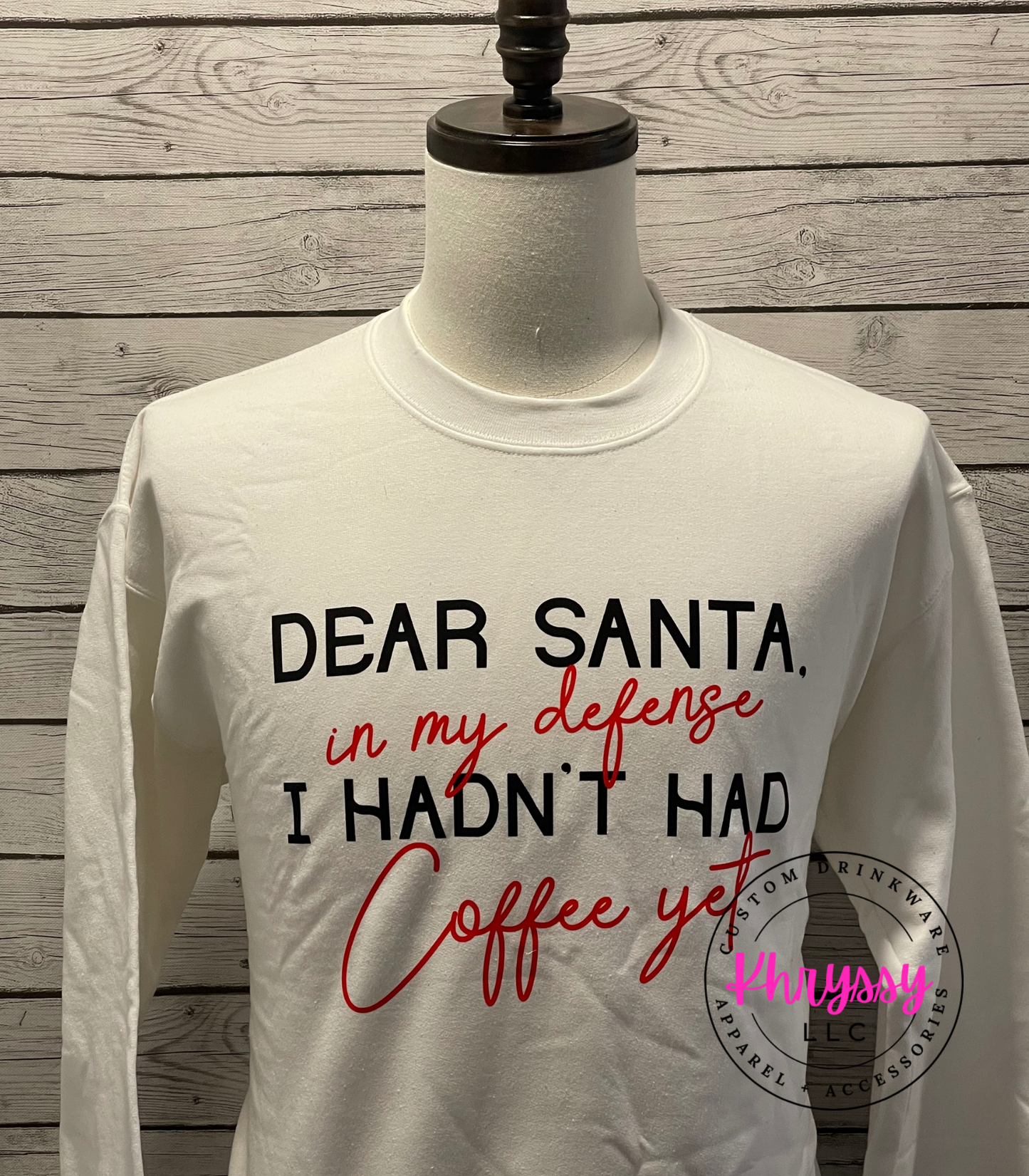 Dear Santa, In My Defense Tee