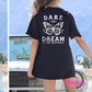 Dare to Dream Butterfly Unisex Shirt