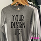 Design Your Own ADULT UNISEX LONG SLEEVE SHIRT (FULL OR PARTIAL FRONT OR BACK)