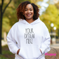 Design Your ADULT UNISEX HOODIE (FULL OR PARTIAL FRONT OR BACK)