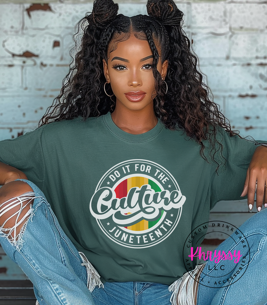 Do It For The Culture Juneteenth Unisex Shirt