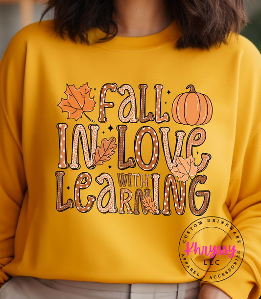 Fall in Love With Learning Unisex Shirt