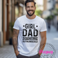 Girl Dad Unisex Shirt