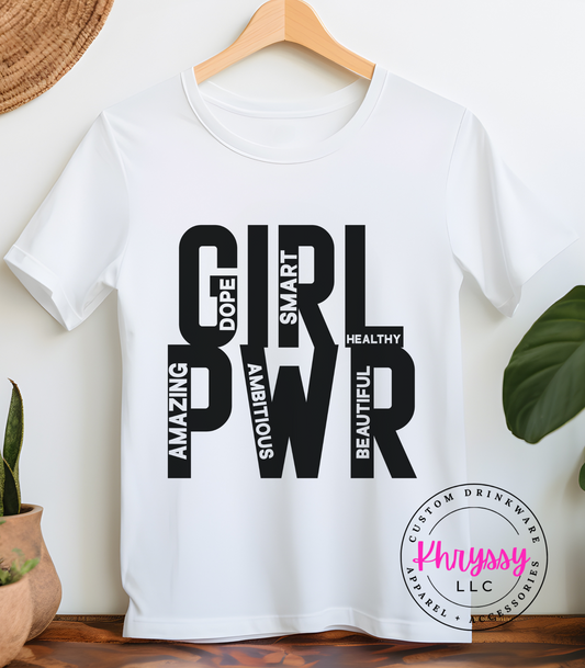 Girl Power Empowerment Unisex Shirt