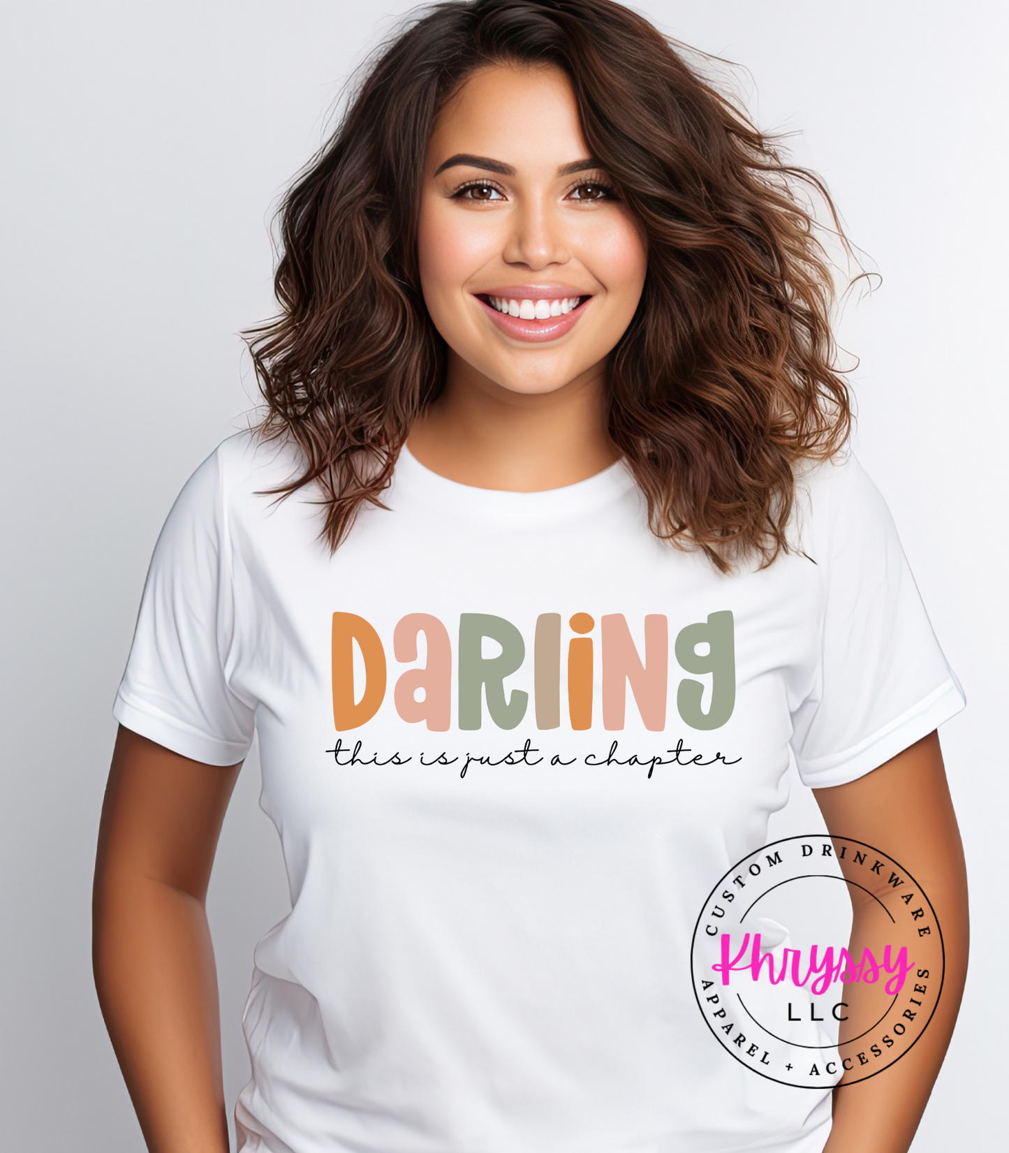 Darling, This Is Just A Chapter Shirt - Embrace Change and Find Strength in Season