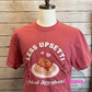 READY TO SHIP: Less Upsetti More Spaghetti Unisex Shirt