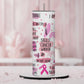 Strong & Courageous: Empowering Breast Cancer Awareness Tumbler