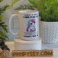 I Hate When I Have to Be Nice Unicorn 15oz Coffee Mug