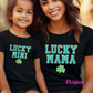 Lucky Mama Lucky Mini Unisex Shirt