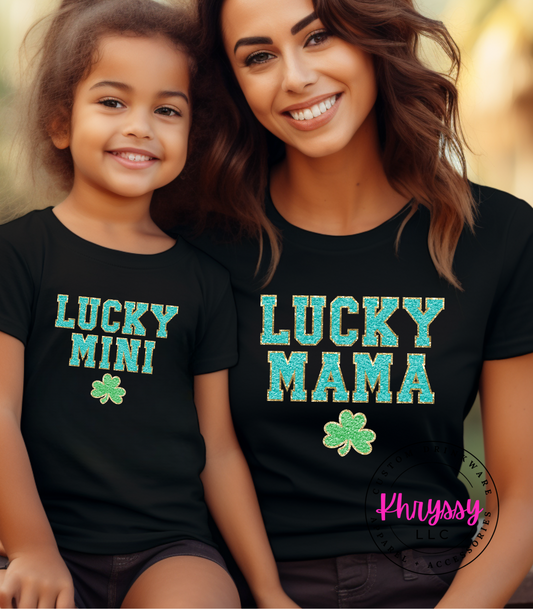 Lucky Mama Lucky Mini Unisex Shirt