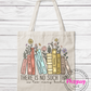 No Such Thing As Too Many Books Canvas Tote Bag